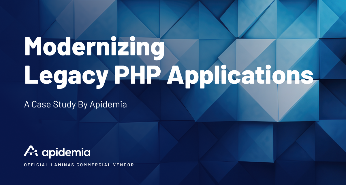 Modernizing Legacy PHP Applications: a case study by Apidemia